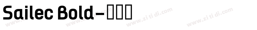 Sailec Bold字体转换